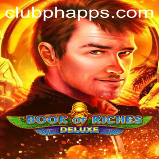 Exploring the Thrilling World of Book of Riches Deluxe with Club PH