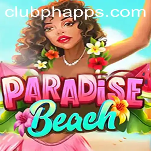 Explore the Allure of ParadiseBeach: The Ultimate Club PH Experience